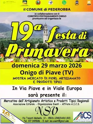 19&ordf; Festa di Primavera a Onigo di Piave: appuntamento il 29 marzo 2026