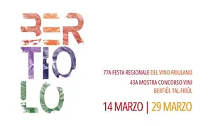 77&ordf; Festa Regionale del Vino Friulano e Mostra Concorso Vini a Bertiolo