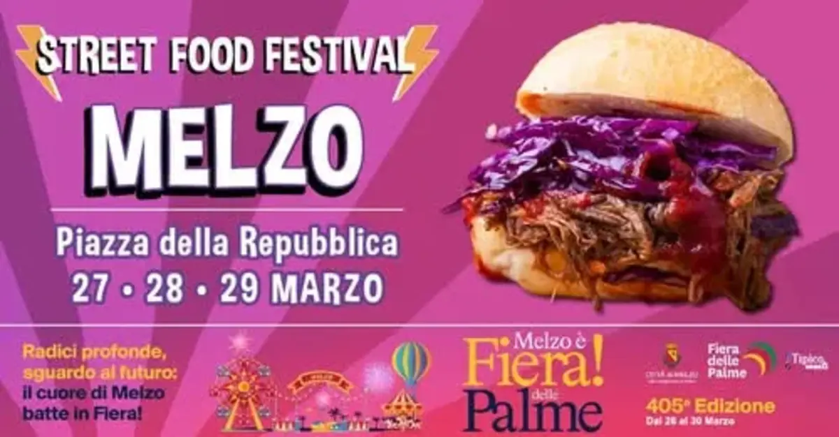 Street Food Festival a Melzo: un weekend tra gusto e tradizione Street Food Festival a Melzo: un weekend tra gusto e tradizione