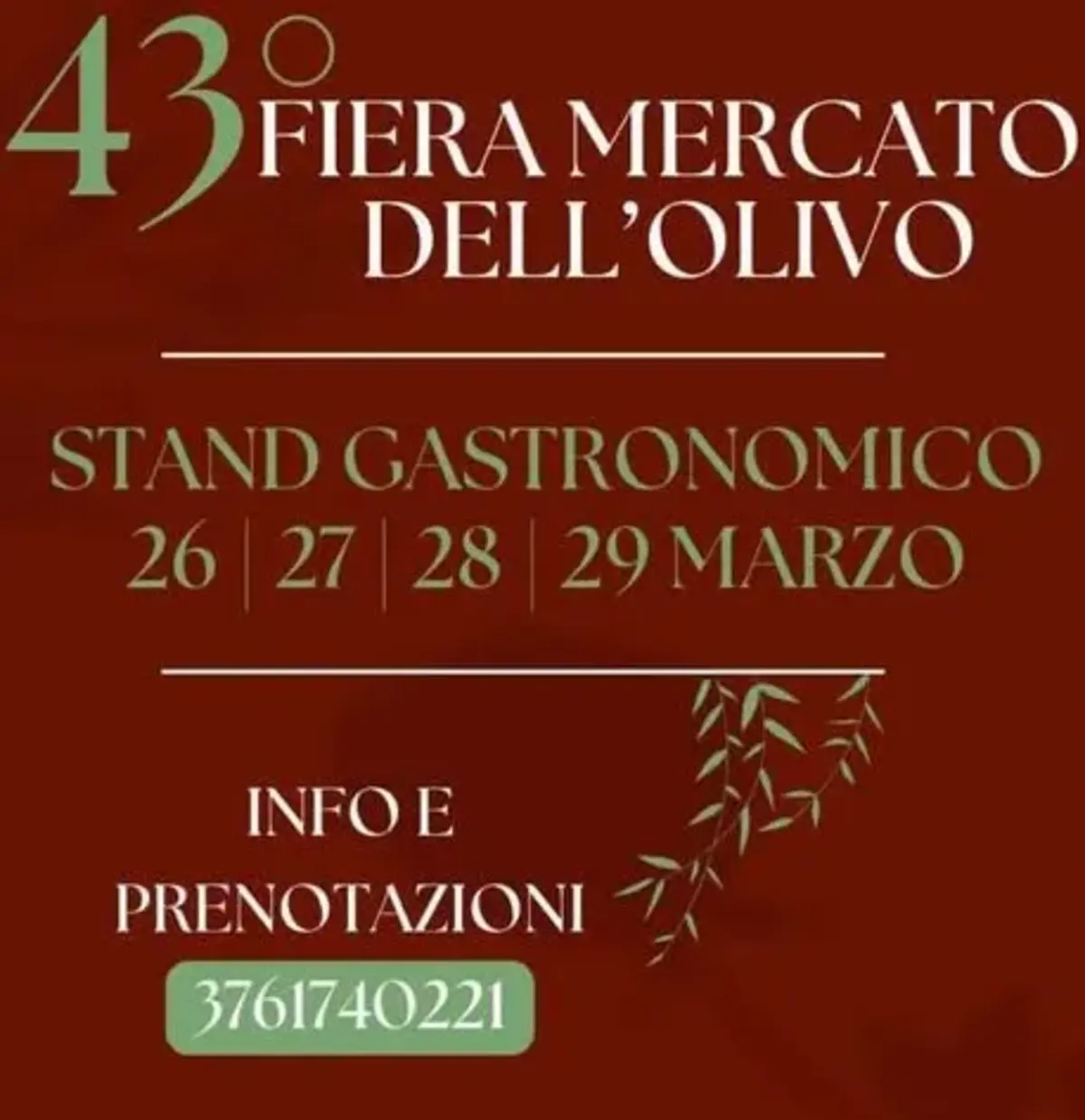 43ª Fiera Mercato dell’Olivo: Eccellenza e Tradizione dal 26 al 29 Marzo 2026 43ª Fiera Mercato dell’Olivo: Eccellenza e Tradizione dal 26 al 29 Marzo 2026
