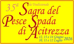 35&ordf; Sagra del Pesce Spada ad Acitrezza: tradizione e identit&agrave; marinara